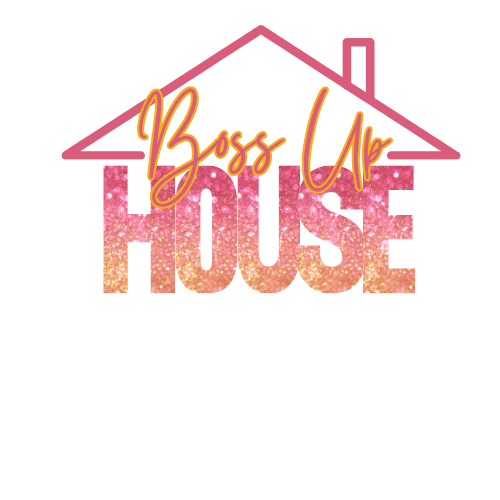 Boss Up House